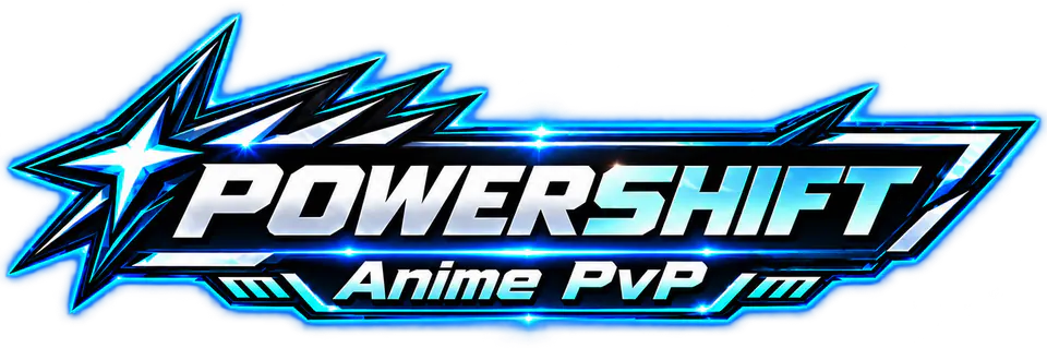 POWERSHIFT Anime PvP